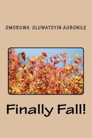 Finally Fall!