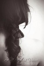 Half Heard Voices: When the Wind Whispers