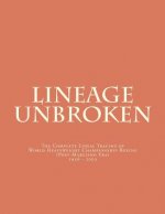 Lineage Unbroken: The Complete Lineal Tracing of World Heavyeight Championship Boxing (Post Marciano Era) 1956 - 2003