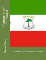 Countries of the World: Republic of Equatorial Guinea