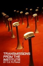 Transmissions from the Institute