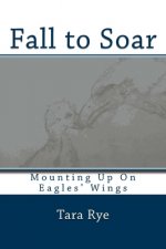 Fall to Soar: Eaglet Learns How to Fly