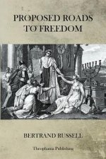 Proposed Roads To Freedom