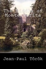 The Riddle of Monte Verita