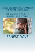 From Correctional Officer to Youth Counselor. My struggle to help others, and myself