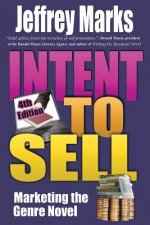Intent to Sell: Marketing the Genre Novel