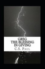 Greg, the blessing in giving