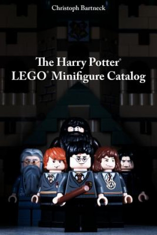 The Harry Potter LEGO Minifigure Catalog: 1st Edition