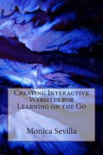 Creating Interactive Websites for Learning on the Go