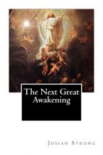 The Next Great Awakening