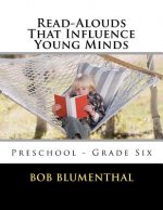 Read-Alouds That Influence Young Minds