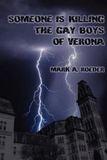 Someone is Killing the Gay Boys of Verona