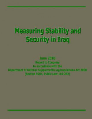 Measuring Stability and Security in Iraq