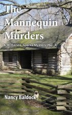 The Mannequin Murders: A McKenzie Sparks Mystery