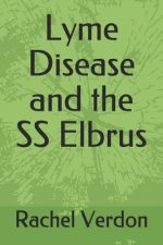 Lyme Disease and the SS Elbrus