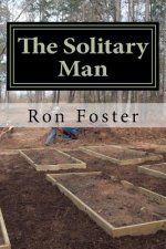 The Solitary Man: Countdown To Prepperdom