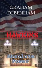 Hawkins: Absolute Power