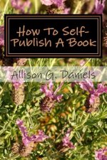 How To Self-Publish A Book