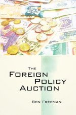 The Foreign Policy Auction