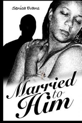 Married to Him