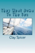 They Went Down To The Sea