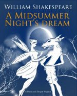 A Midsummer Nights Dream In Plain and Simple English