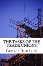 The Tasks of the Trade Unions