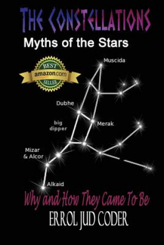 The Constellations: Myths of the Stars