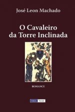 O Cavaleiro da Torre Inclinada