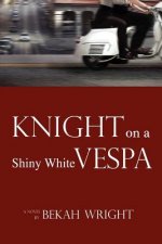 Knight on a Shiny White Vespa