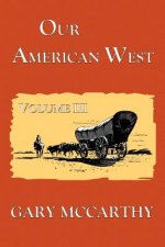 Our American West