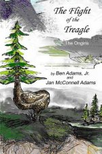 The Flight of the Treagle: The Origins