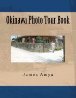 Okinawa Photo Tour Book