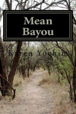 Mean Bayou