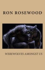 Werewolves Amongst Us