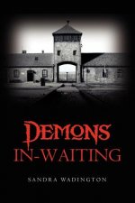 Demons In-Waiting