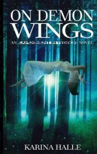 On Demon Wings: Experiment in Terror #5