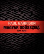Magyar Odüsszeia: 1941-1945