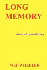 Long Memory: A Harry Logan Mystery