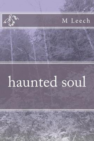 haunted soul