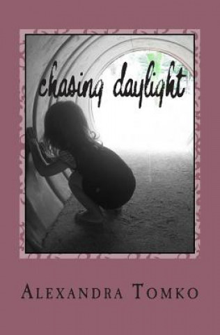 Chasing Daylight