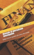 Manuale di giornalismo investigativo