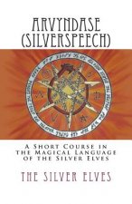 Arvyndase (Silverspeech)