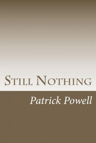 Still Nothing