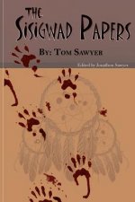 The Sisigwad Papers