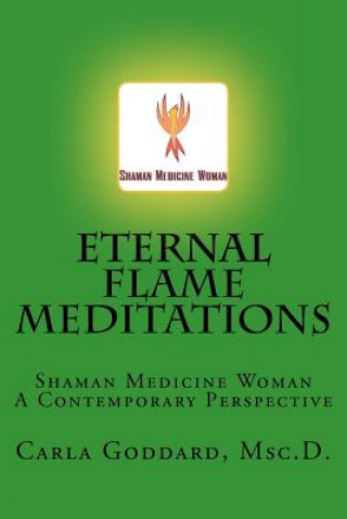Eternal Flame Meditations