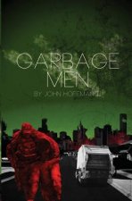 Garbage Men