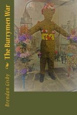 The Burrymen War