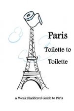 Paris Toilette to Toilette
