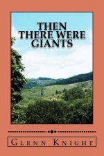 Then There Were Giants